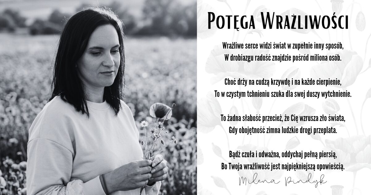 ​wrażliwe serce widzi świat w zupełnie inny sposób, w drobiazgu radość znaj 20260310 071222 0000